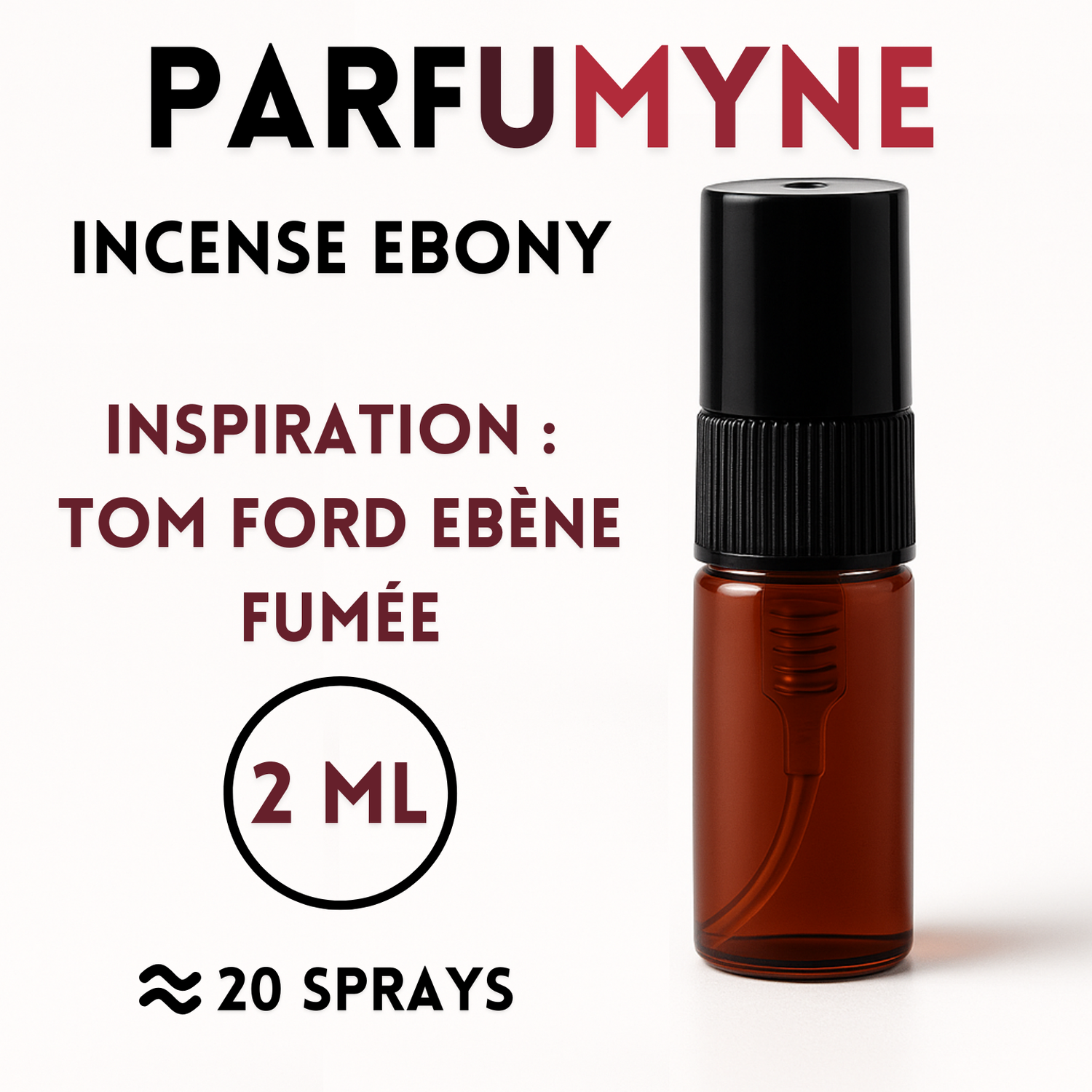 Incense Ebony Échantillon 2ML