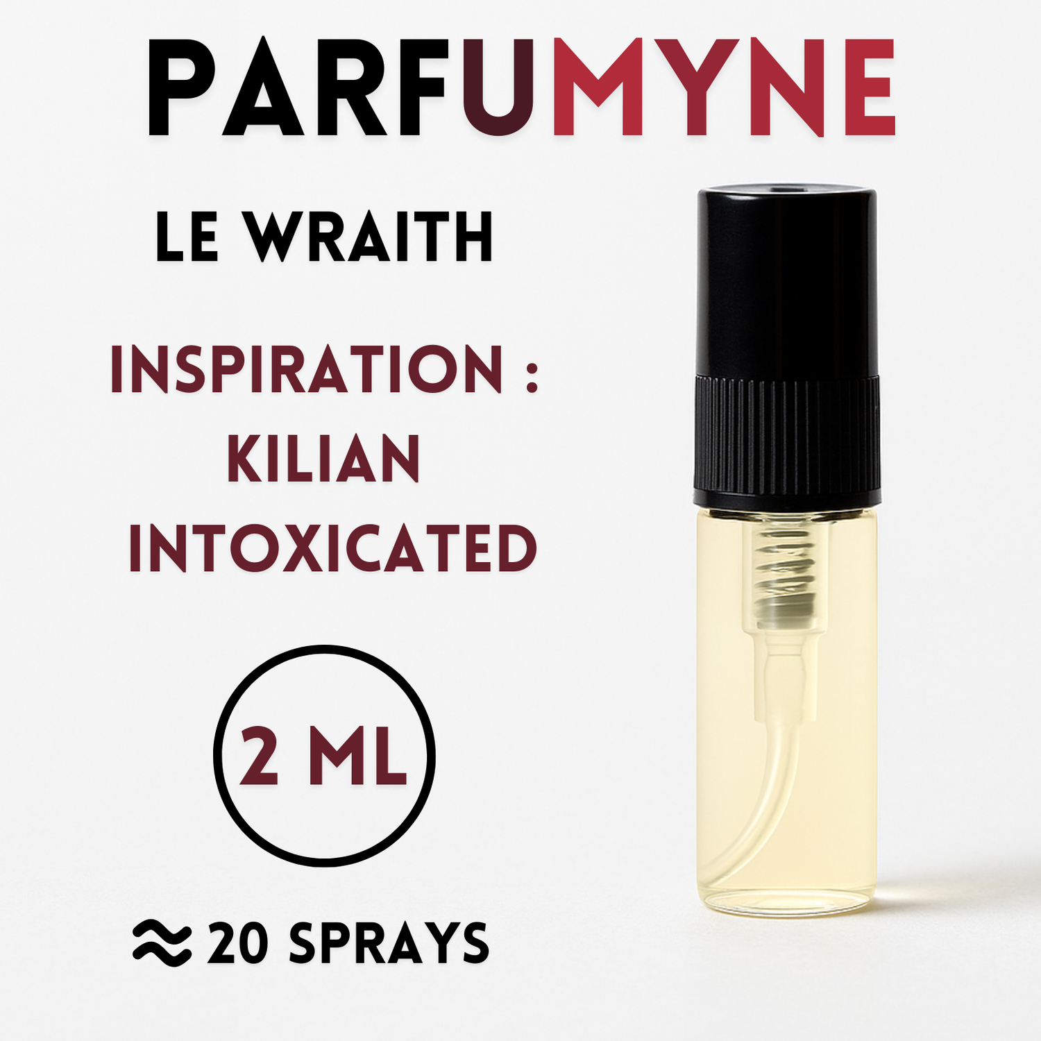 Le Wraith Échantillon 2ML