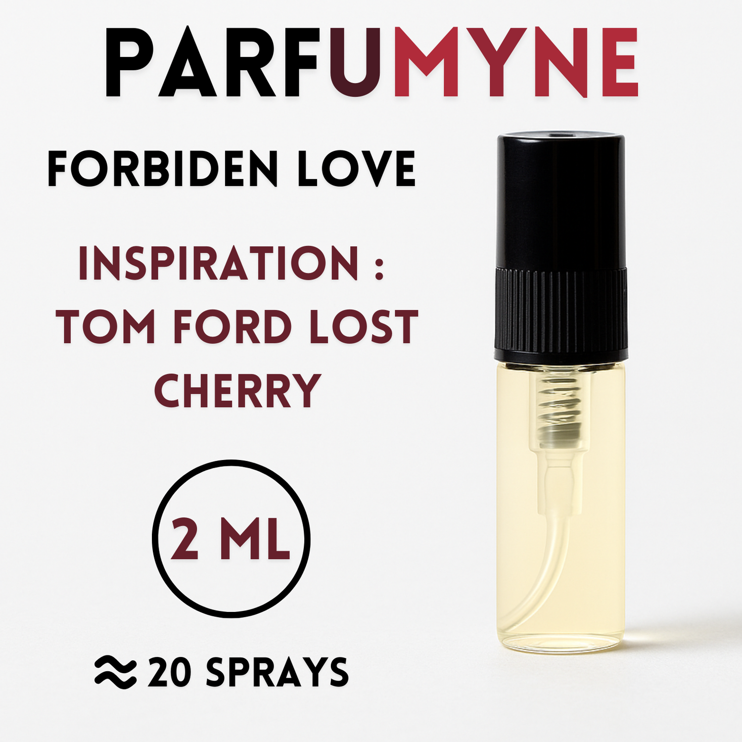 Forbiden Love Échantillon 2ML