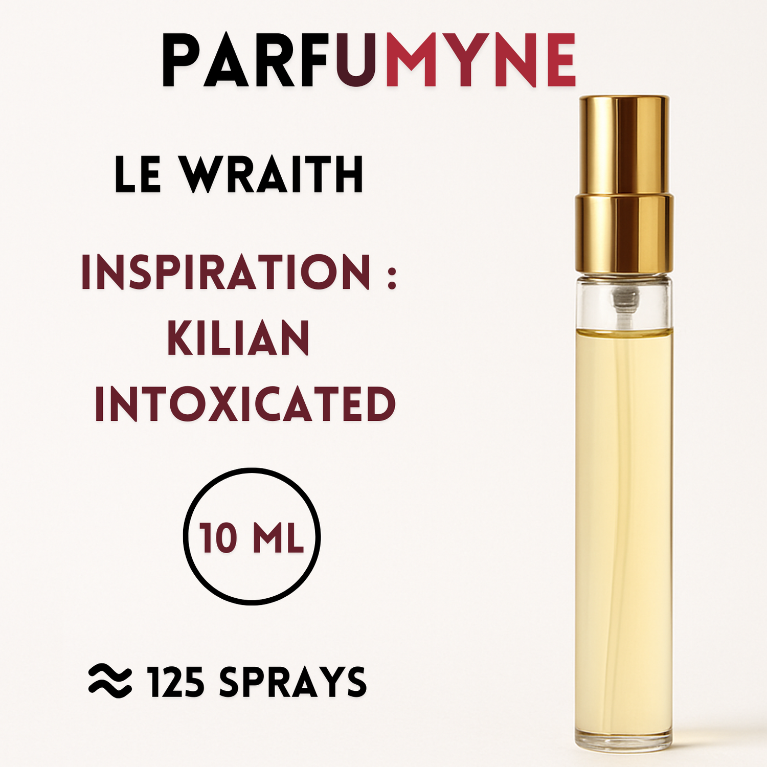 Le Wraith Échantillon 10ML