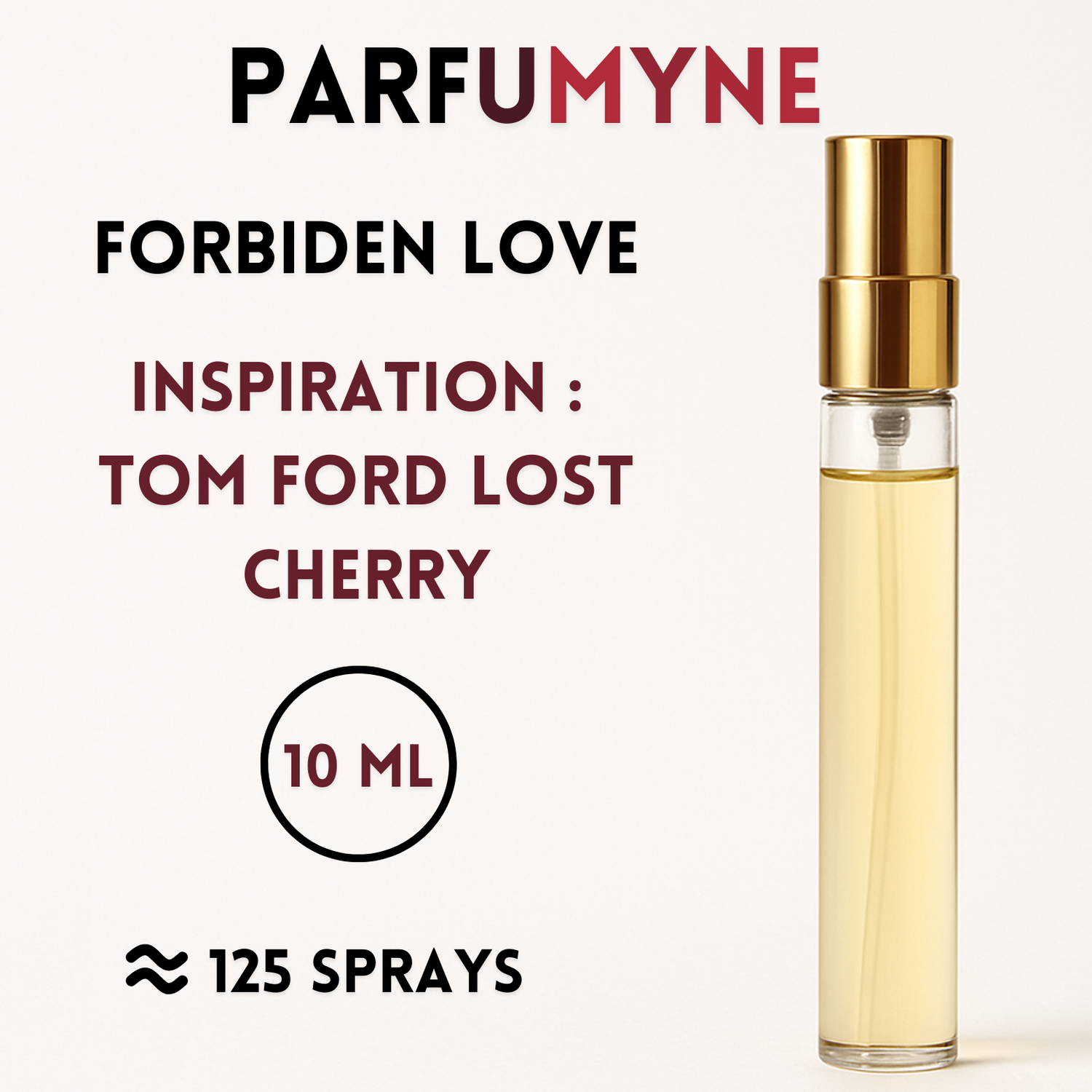 Forbiden Love Échantillon 10ML
