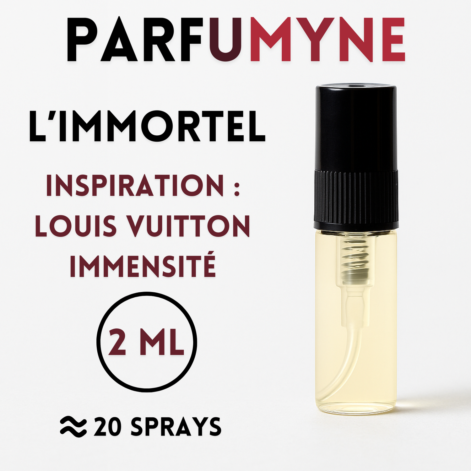 L'Immortel Échantillon 2ML