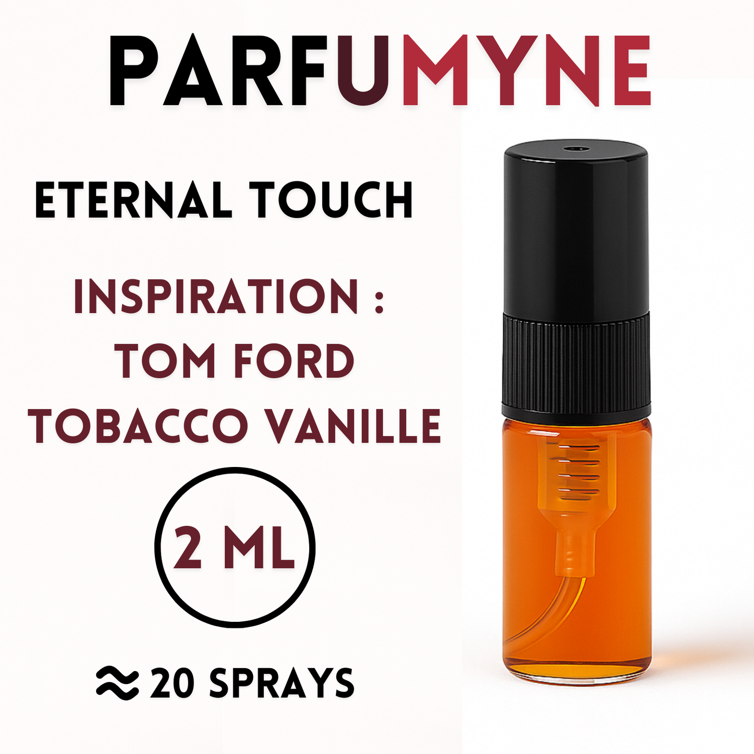 Eternal Touch Échantillon 2ML