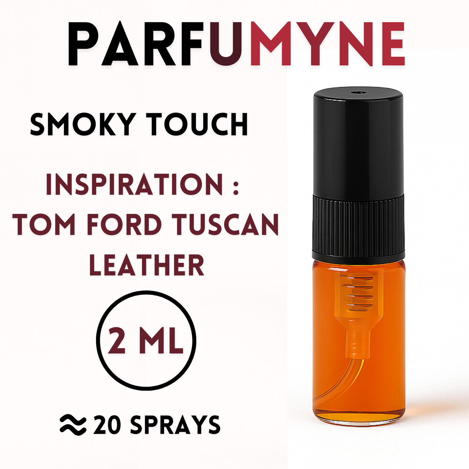 Smoky Touch Échantillon 2ML